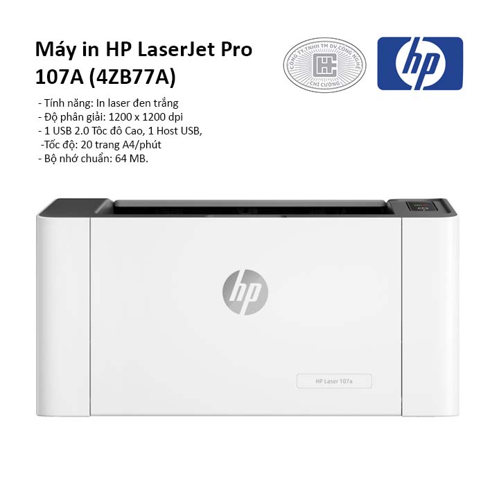 Máy in laser trắng đen HP LaserJet  Pro 107A (4ZB77A)