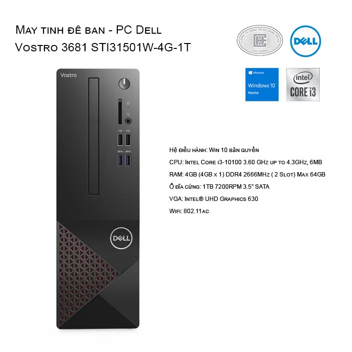 Máy tính để bàn - PC Dell Vostro 3681 STI31501W-4G-1T NO-DVD