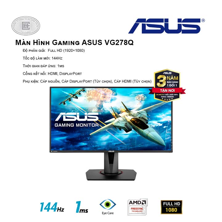 Màn hình Asus VG278Q (FullHD/TN/144Hz/1ms/G-SyncCompatible/FreeSync)