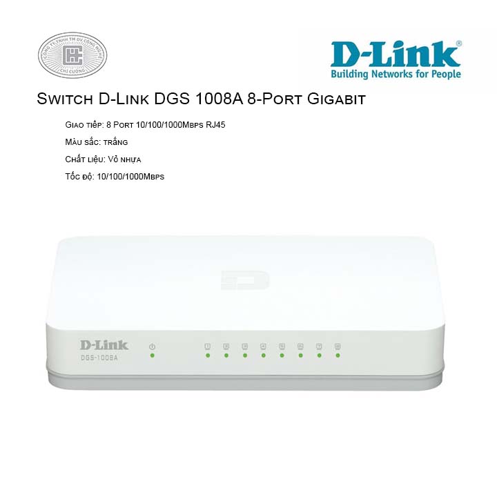 Switch D-Link DGS 1008A 8-Port Gigabit  (Vỏ nhựa)