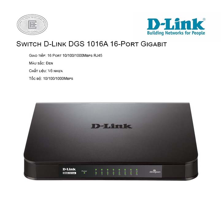 Switch D-Link DGS 1016A 16-Port Gigabit  (Vỏ nhựa)