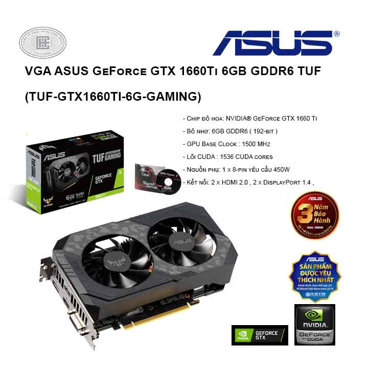 VGA ASUS GeForce GTX 1660Ti 6GB GDDR6 TUF (TUF-GTX1660TI-6G-GAMING)