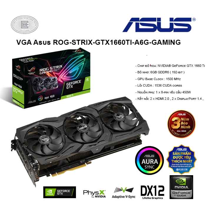 VGA Asus ROG-STRIX-GTX1660TI-A6G-GAMING