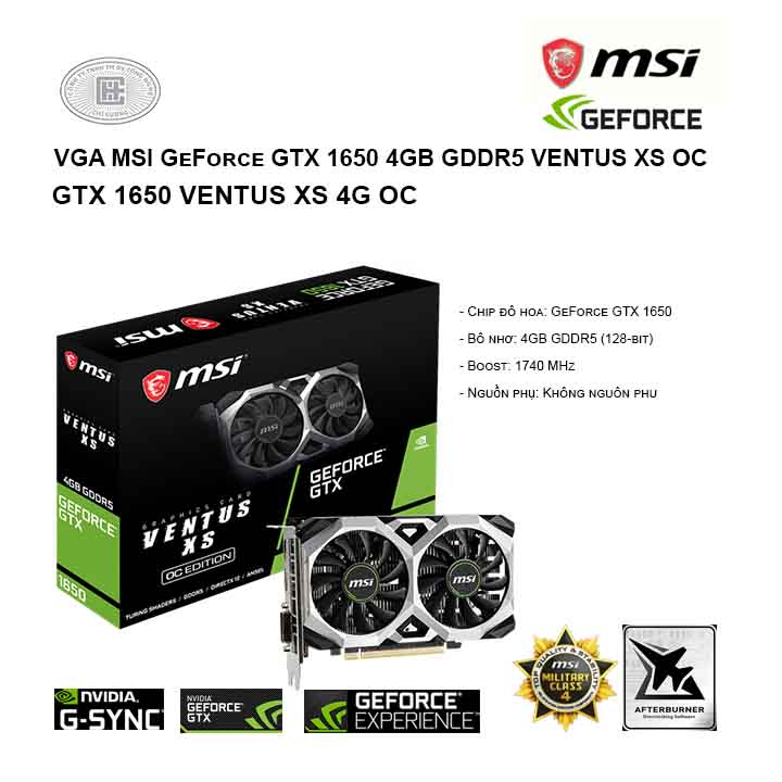 VGA MSI GeForce GTX 1650 4GB GDDR5 VENTUS XS OC