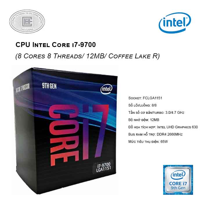 CPU Intel Core i7-9700 3.00 GHz up to 4.70 GHz (8 Cores 8 Threads/ 12MB ...